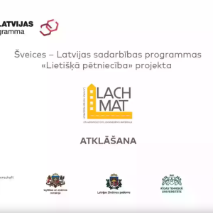 LACHMAT atklāšanas pasākums RTU