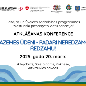 Atklāšanas konference “Pazemes ūdeņi – padari neredzamo redzamu!”